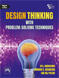 DESIGN THINKING WITH PROBLEMSOLVING TECHNIQUES