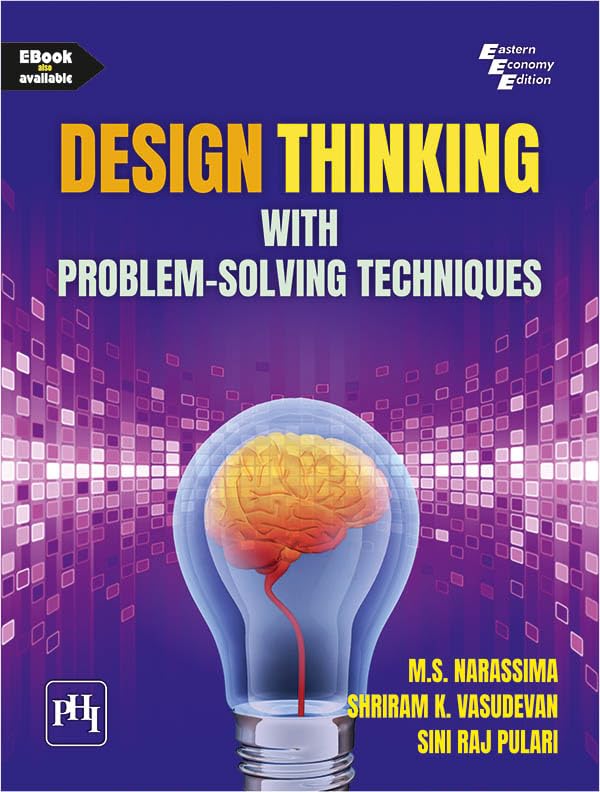 DESIGN THINKING WITH PROBLEMSOLVING TECHNIQUES