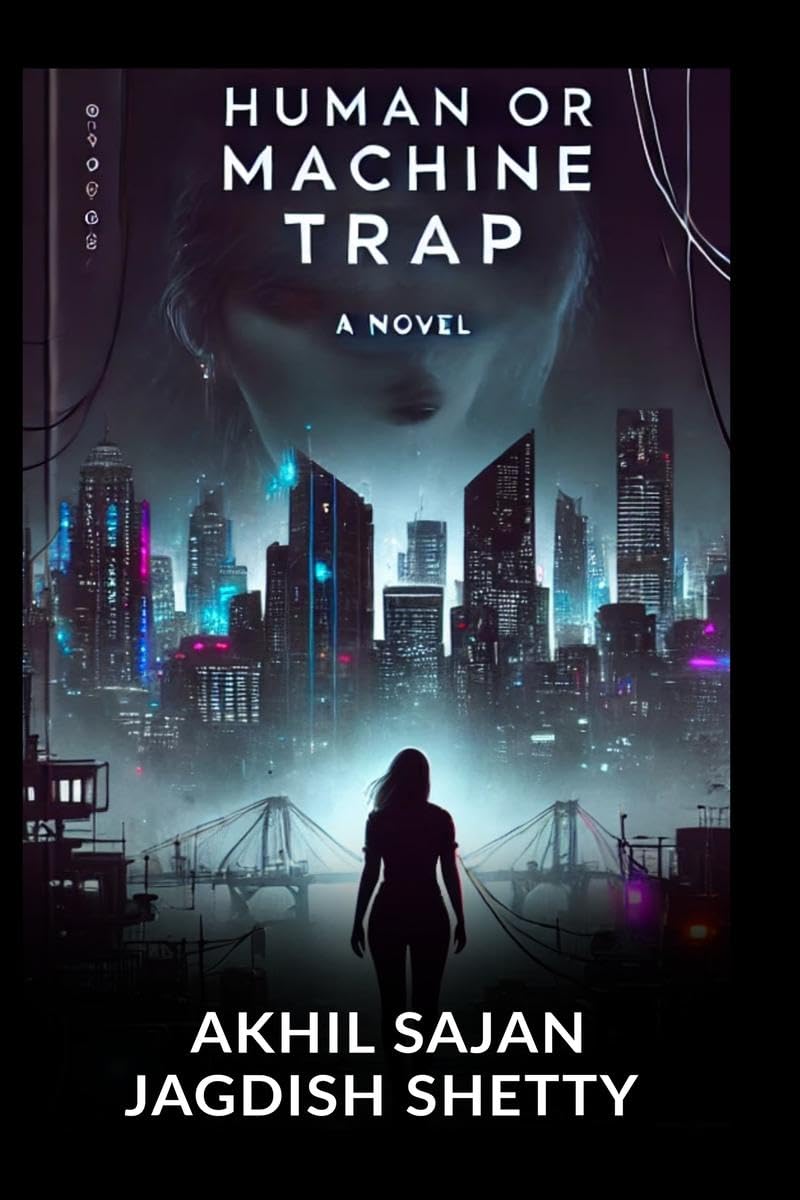 Human or Machine Trap