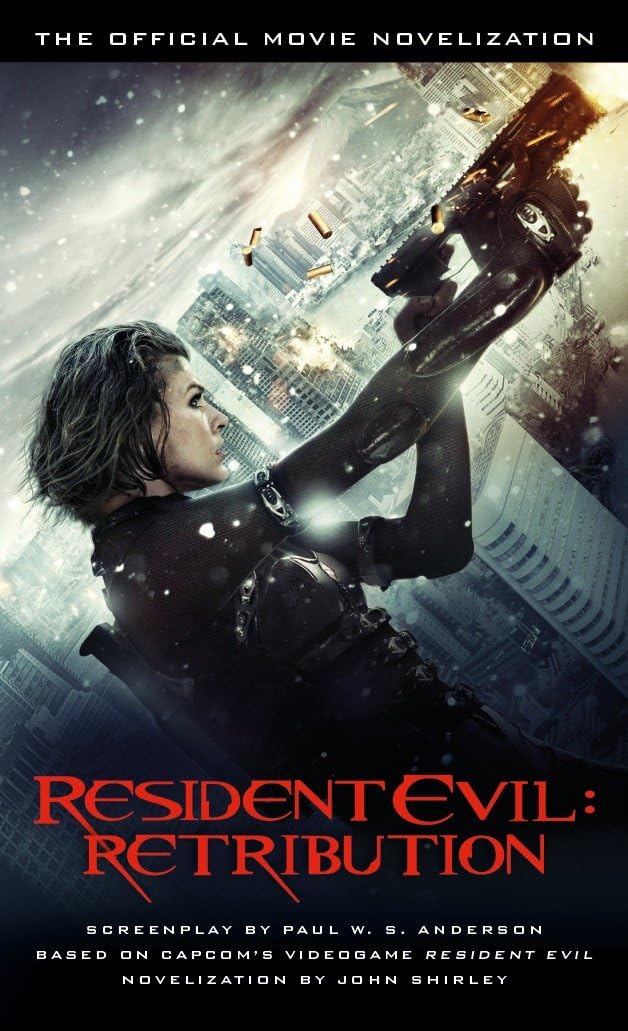 Resident Evil: Retribution  The Official Movie Novelization