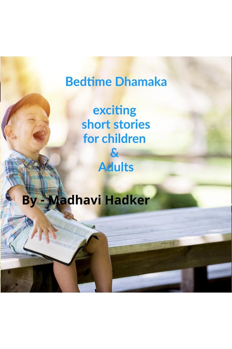 Bedtime Dhamaka  Great Stories For Children : Bedtime Dhamaka