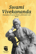 Swami Vivekananda : Biography of a great thinker, philosopher and Monk