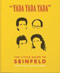 Yada Yada Yada: The Little Guide to Seinfeld (The Little Books of Film & TV, 3)