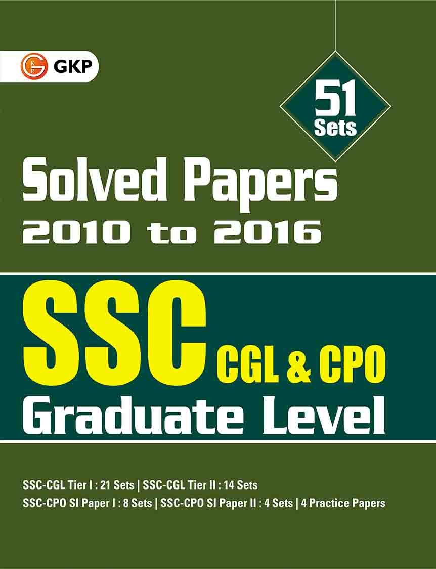 Ssc Cgl & Cpo Solved Papers 51 Sets 2010 To 2016