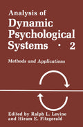 Basic Approaches to General Systems, Dynamic Systems and Cybernetics (Volume 1) (Analysis of Dynamic Psychological Systems)