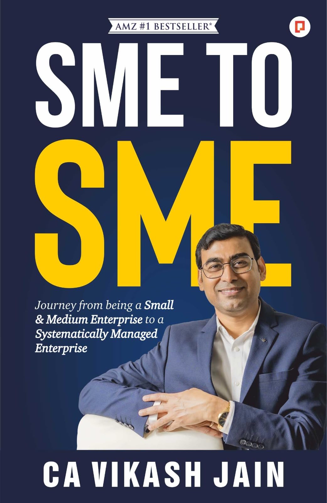 SME to SME | Journey from Being a Small & Medium Enterprise to a Systematically Managed Enterprise