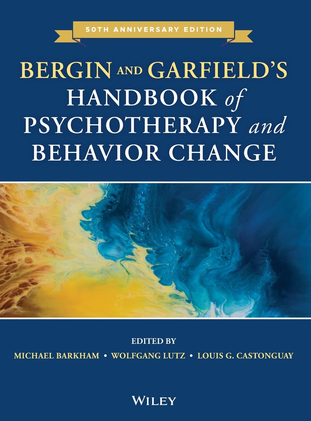 Bergin and Garfields Handbook of Psychotherapy and Behavior Change