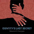 IdentityS Last Secret