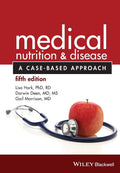 Medical Nutrition and Disease: A CaseBased Approach