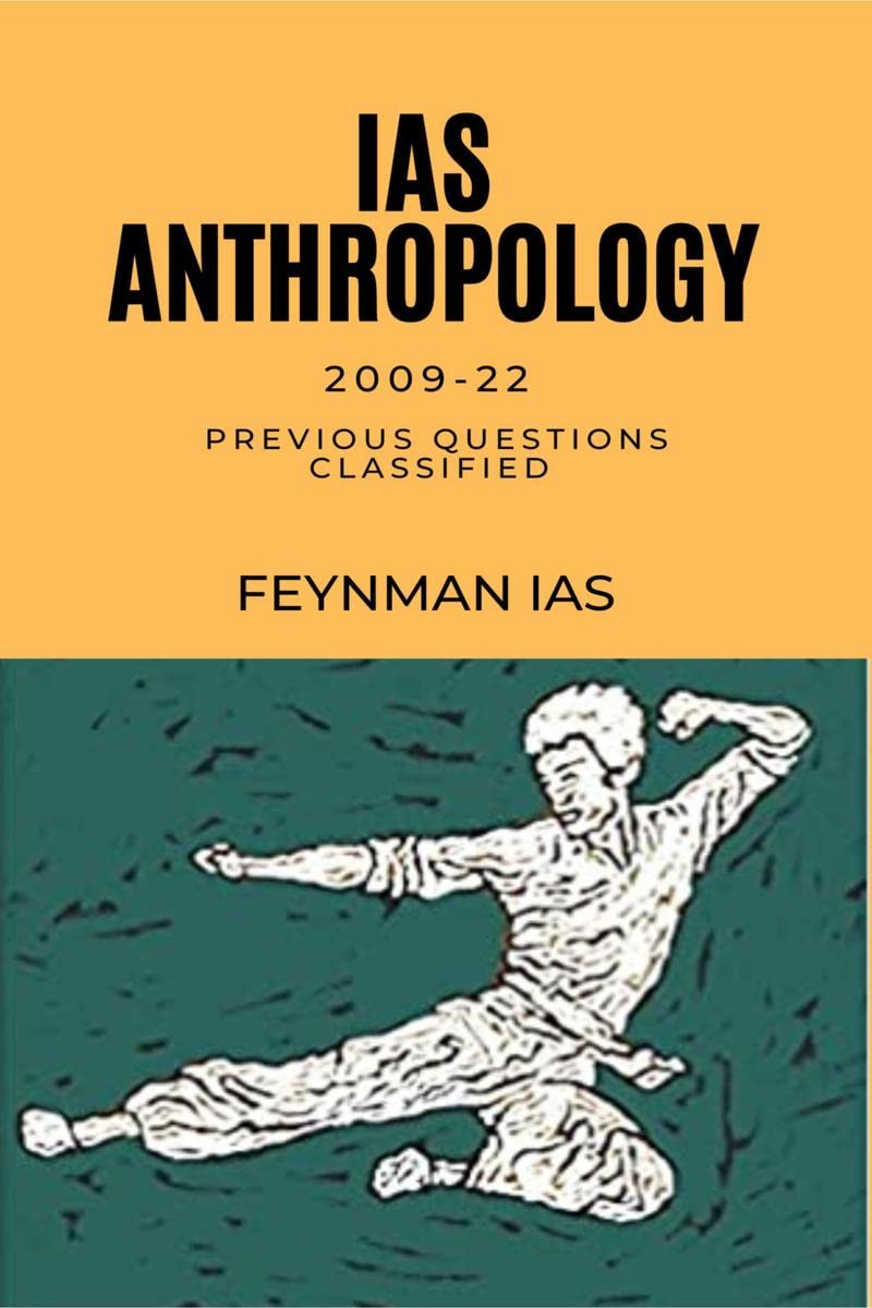 Ias Anthropology : Previous Questions Classified