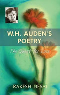 W.H. AudenS Poetry: The Quest for Love