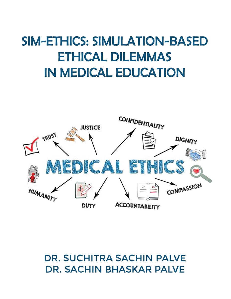 SimEthics: SimulationBased Ethical Dilemmas in Medical Education