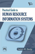 Practical Guide to Human Resource Information Systems