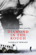 DIAMOND IN THE ROUGH : STRUGGLE OF SANKALP