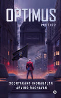 Optimus : Parts 1 & 2