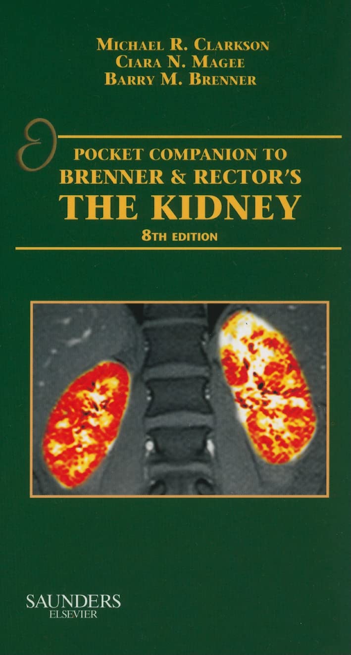 Pocket Companion to Brenner and Rectors The Kidney2E