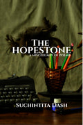 The Hopestone: A Miscellany Of Poems