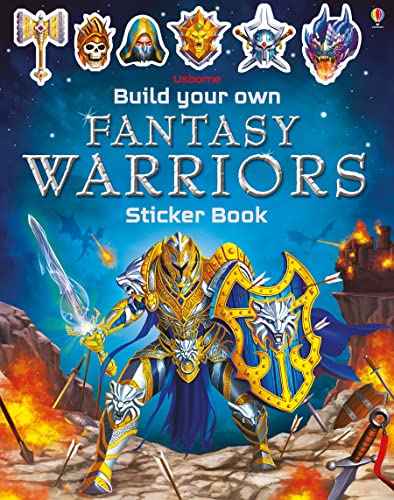 Build Your Own Fantasy Warriors Sticker Book (Build Your Own Sticker Book)