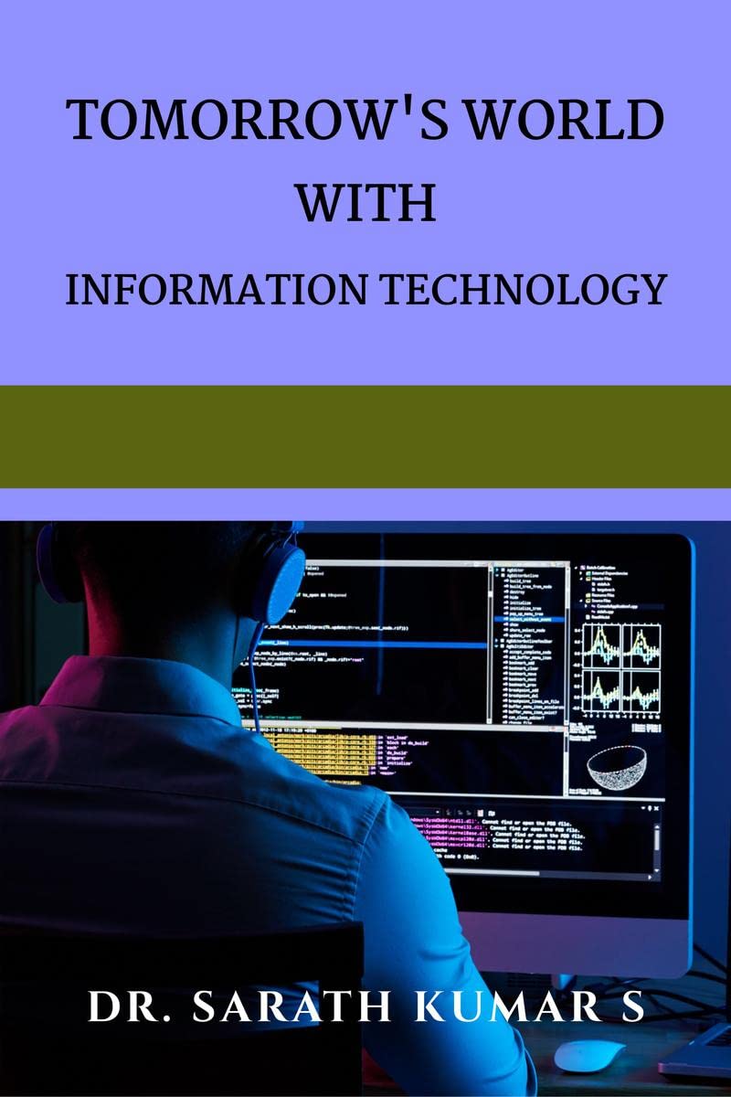 Tomorrows World With Information Technology