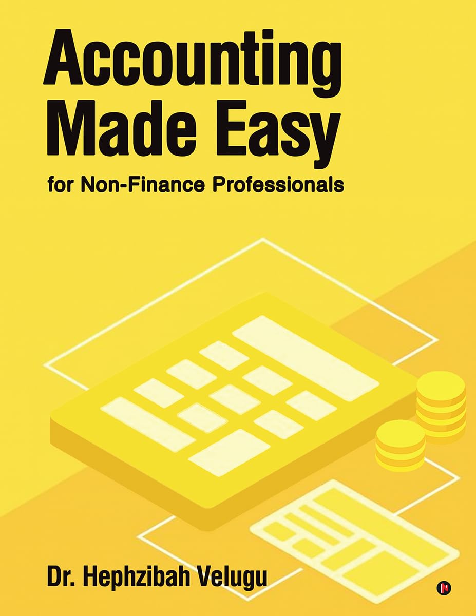 Accounting Made Easy: for NonFinance Professionals