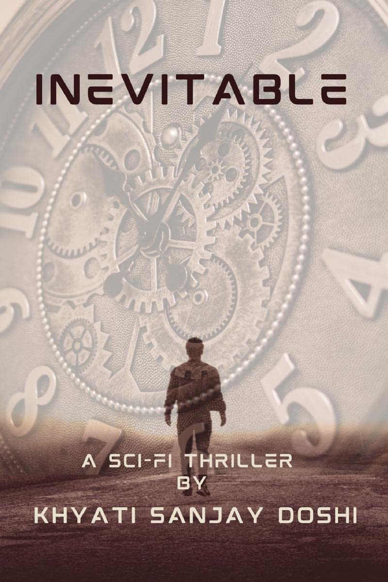 INEVITABLE : A scifi thriller