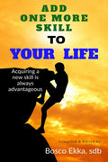 Add One More Skill To Your Life : Acquiring A New Skill Is Always Advantageous.