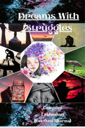Dreams With Struggles /    