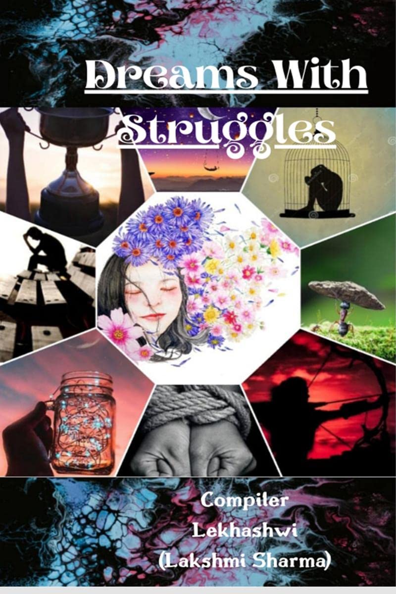 Dreams With Struggles /    
