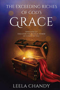 The Exceeding Riches of Gods Grace: EPHESIANS 2