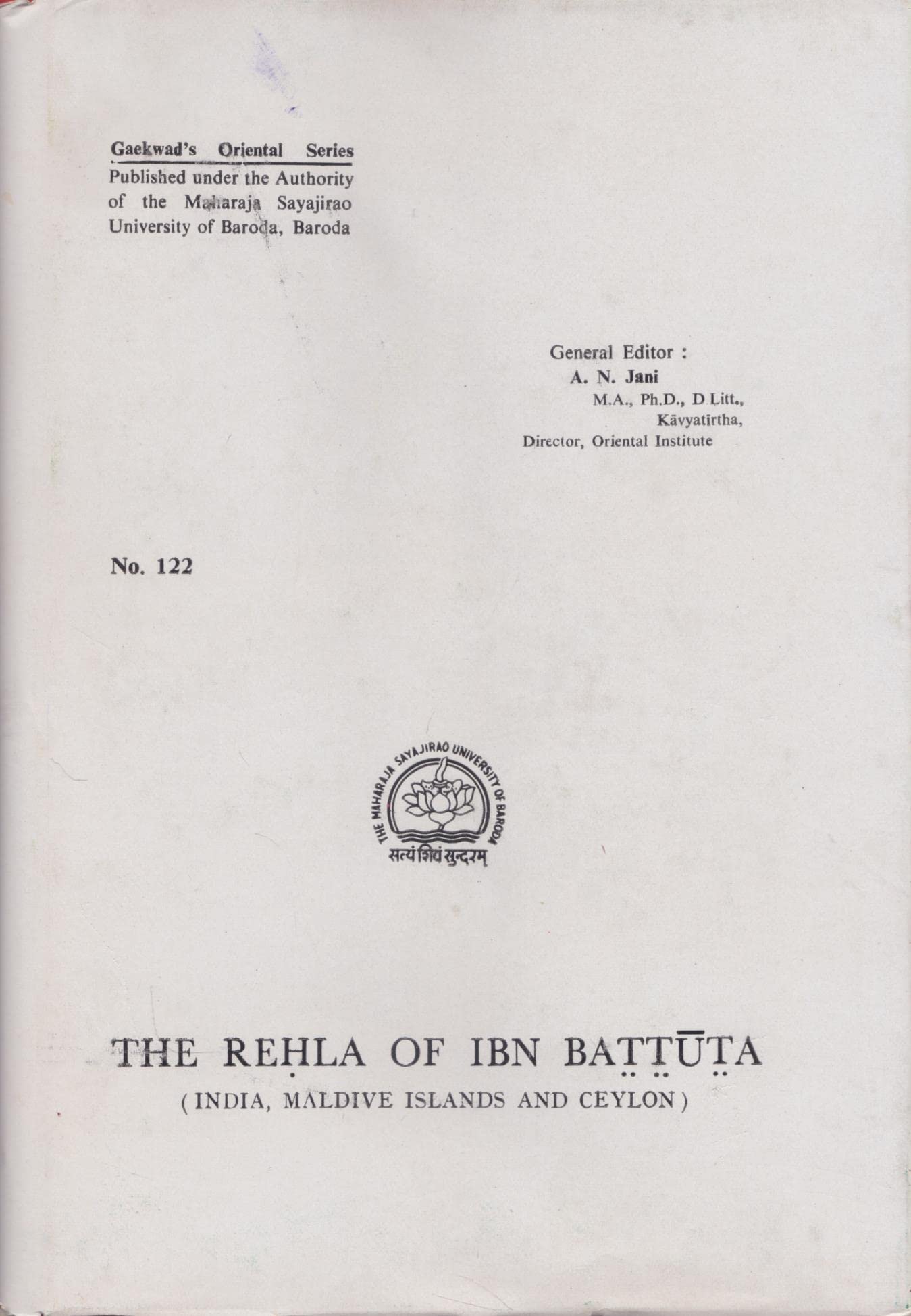 The Rehla Of Ibn Bhattuta