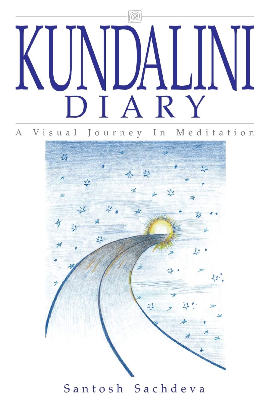 Kundalini Diary: A Visual Journey In Meditation