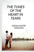 THE TUNES OF THE HEART IN TEARS