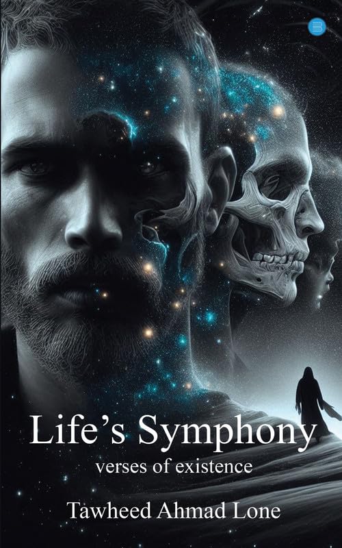 Lifes Symphony: Verses of existence