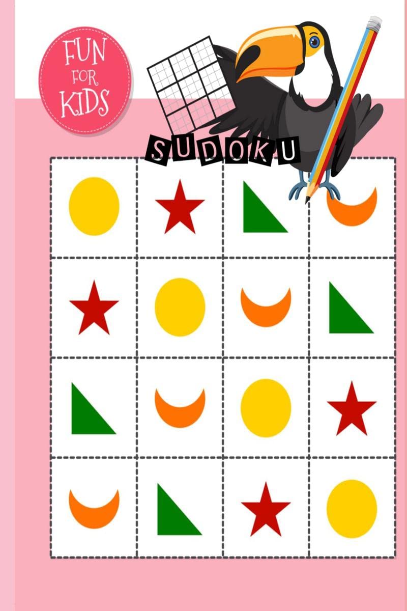 Fun for KidsSudoku : 120 Sudoku Puzzles For Kids With Solutions