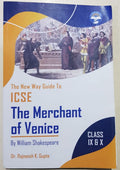 The New Way Guide to ICSE The Merchant of Venice for Class 9 & 10