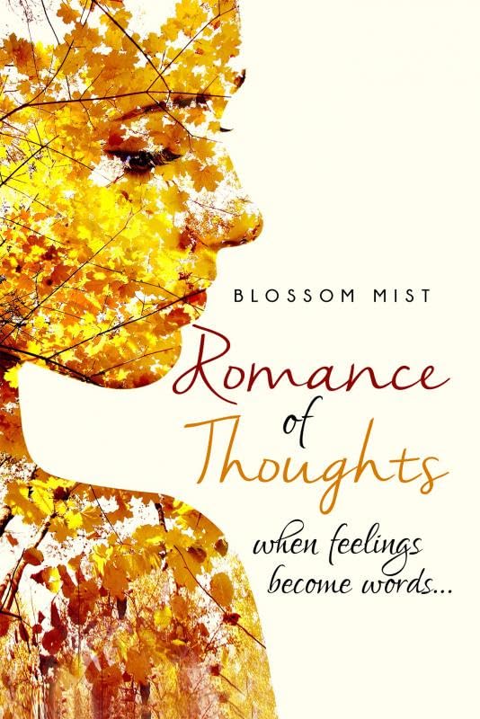 Romance of Thoughts : When Feelings Become Words