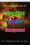 Agriculture Extension Management : Selected questionnaire