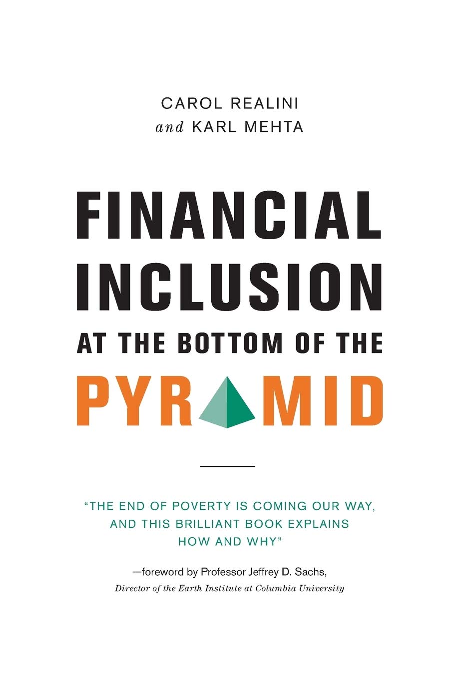 Financial Inclusion at the Bottom of the Pyramid