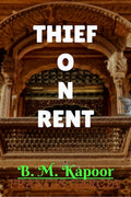Thief On Rent