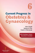 Current Progress In Obstetrics & Gynaceology (Vol  6)