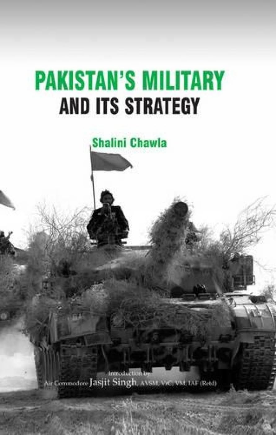 Pakistans Military and Its Strategy