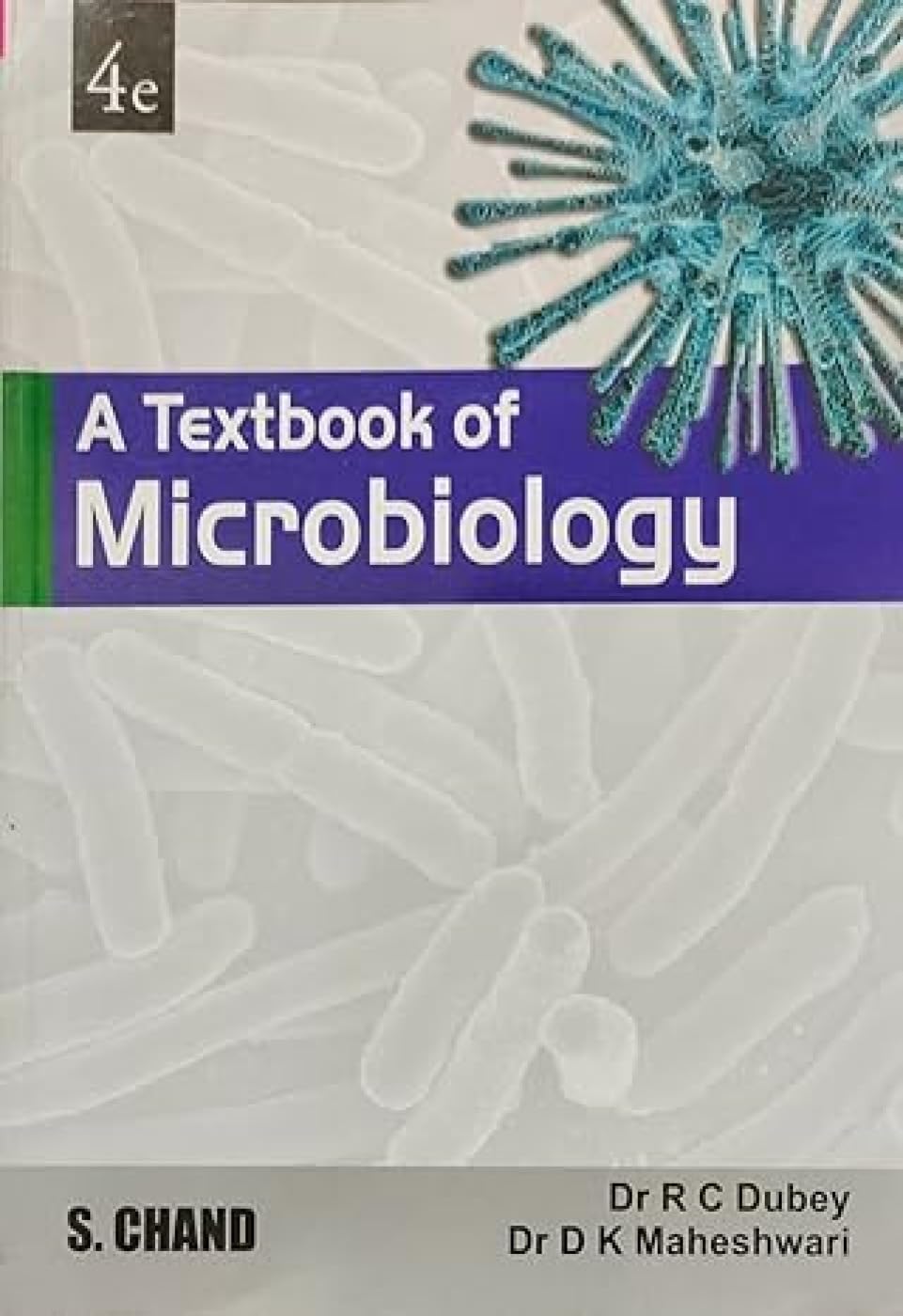 A Textbook of Microbiology