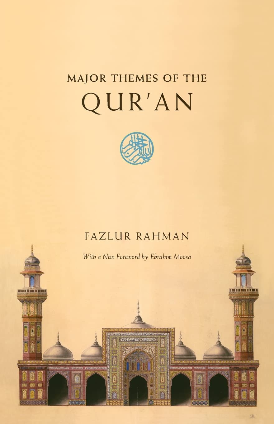 Major Themes of the Quran: Second Edition
