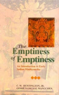 The Emptiness Of Emptiness: An Introduction To Early Indian Madhyamika