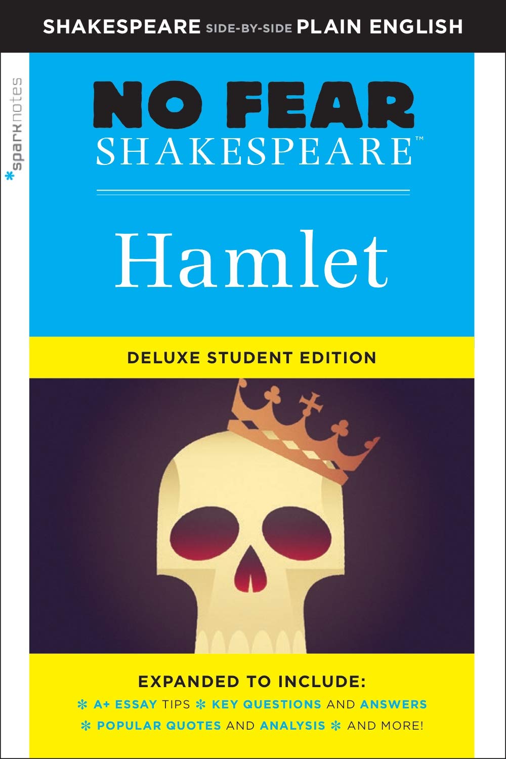 Hamlet: No Fear Shakespeare Deluxe Student Editions  Shakespeare SidebySide Plain English