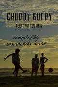 Chuddy Buddy : Tera Yaar Hun Mein