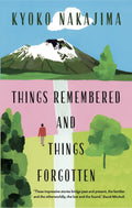 Things Remembered and Things Forgotten: Kyoko Nakajima