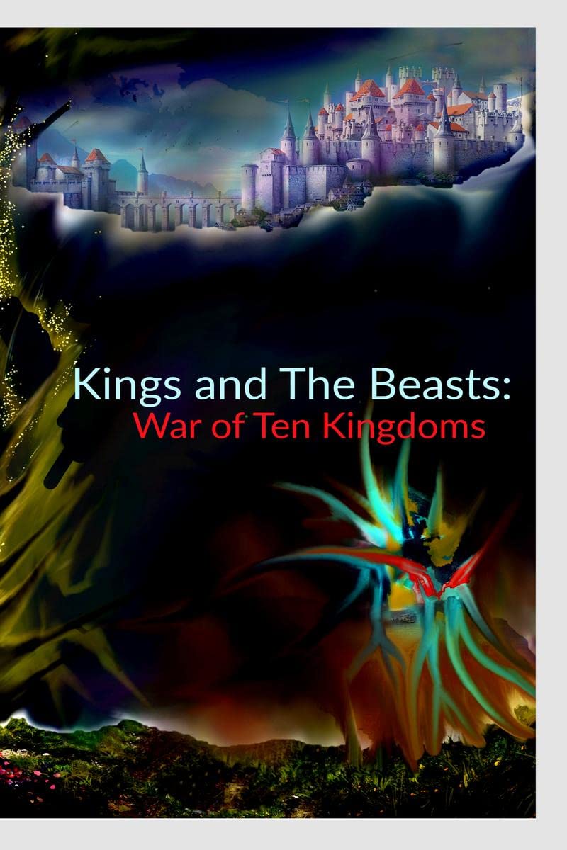 Kings And The Beasts: War Of Ten Kingdoms