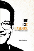 The D2C Maverick: A step by step guide to start and scale your D2C Brand with the help of AI