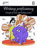 Writing Proficiency B: Strength of Mind with Healthy Practice